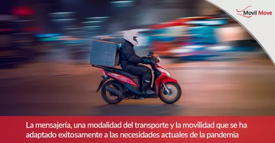 La mensajería, una modalidad del transporte y la movilidad que se ha adaptado exitosamente a las necesidades actuales de la pandemia