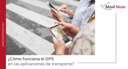 ¿Cómo funciona el GPS en las aplicaciones de transporte? ¿Cómo funciona el GPS en las aplicaciones de transporte?