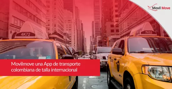 Movilmove una App de transporte colombiana de talla internacional