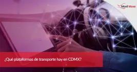 ¿Qué plataformas de transporte hay en CDMX?